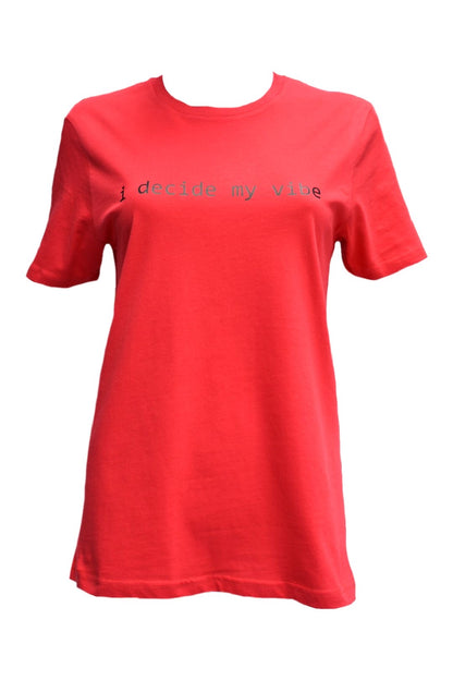 Red 'I Decide My Vibe' T-Shirt